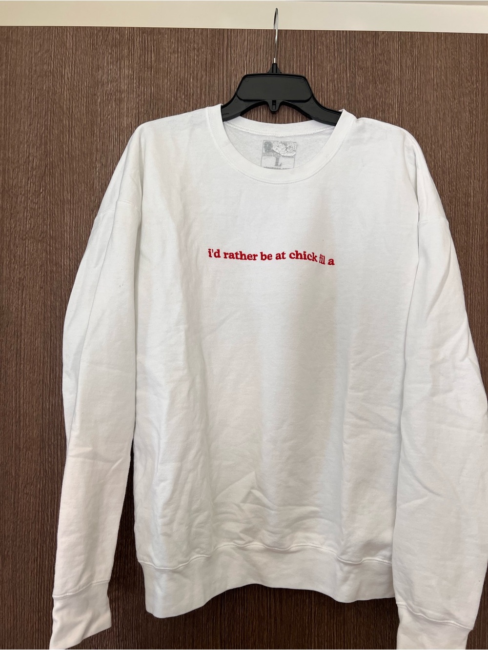 White Long-Sleeve Crewneck Sweatshirt with Red “I’d Rather be at chick-fil a”